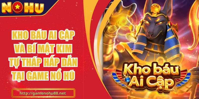 Kho Báu Ai Cập