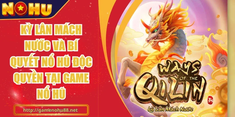 Kỳ Lân Mách Nước