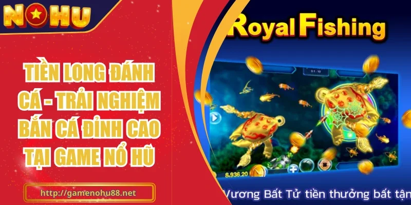 Tiền Long Đánh Cá